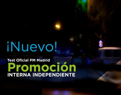 Test Oficial PM Madrid Promoción Interna Independiente